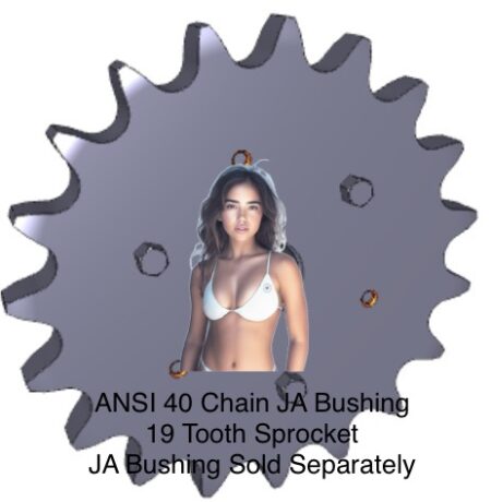 JA Bushing ANSI 40 Chain QUICK DISCONNECT (QD) 19 Tooth Sprocket - Image 2